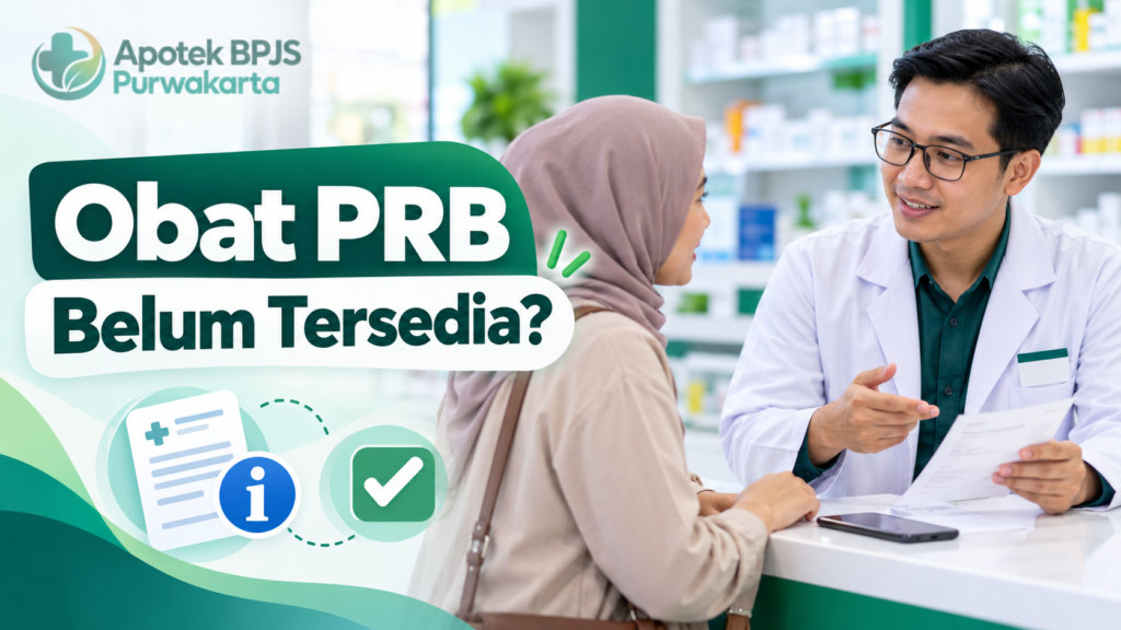 Ilustrasi konfirmasi saat obat Program Rujuk Balik belum tersedia